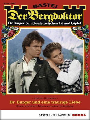 cover image of Der Bergdoktor--Folge 1684